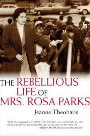 Cover of Rebellious Life of Mrs. Rosa Parks