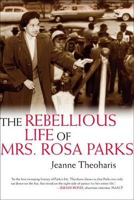 Cover of Rebellious Life of Mrs. Rosa Parks