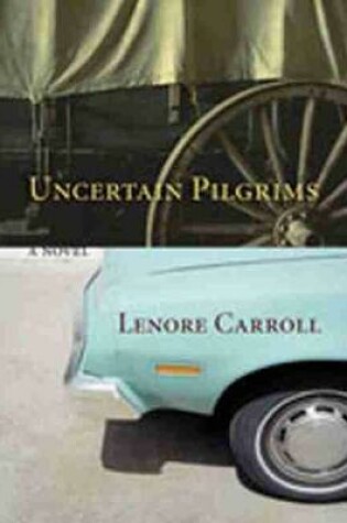 Cover of Uncertain Pilgrims