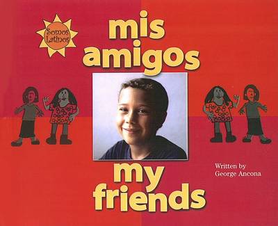 Book cover for MIS Amigos / My Friends