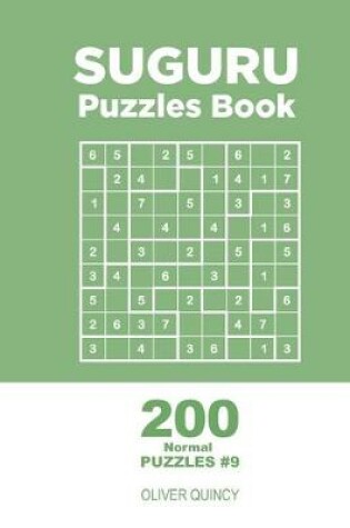 Cover of Suguru - 200 Normal Puzzles 9x9 (Volume 9)