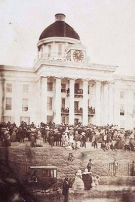 Book cover for 1861 Innauguration of Jefferson Davis in Montgomery, Alabama