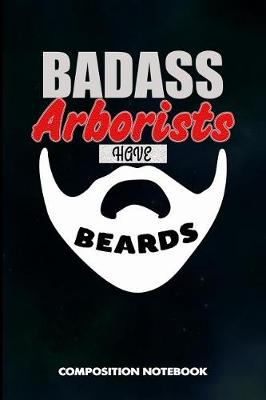 Book cover for Badass Arborists Have Beards