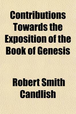 Book cover for Contributions Towards the Exposition of the Book of Genesis (Volume 2)