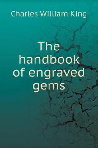 Cover of The handbook of engraved gems