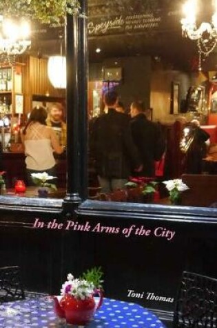 Cover of In the Pink Arms of the City