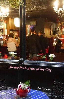 Book cover for In the Pink Arms of the City