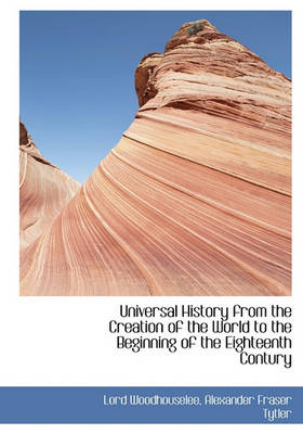 Book cover for Universal History from the Creation of the World to the Beginning of the Eighteenth Contury