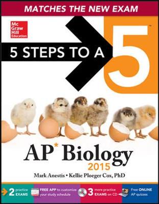 Cover of 5 Steps to a 5 AP Biology with CD-ROM, 2015 Edition