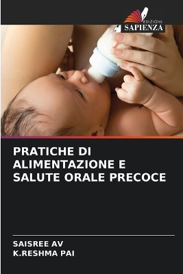 Book cover for Pratiche Di Alimentazione E Salute Orale Precoce