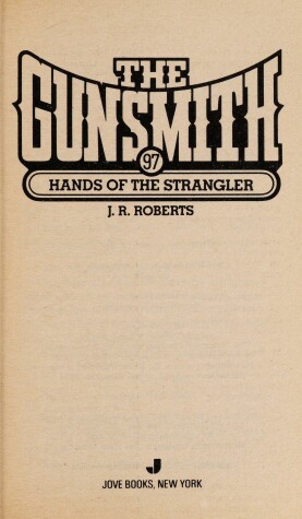 Cover of The Gunsmith 097: Hands of