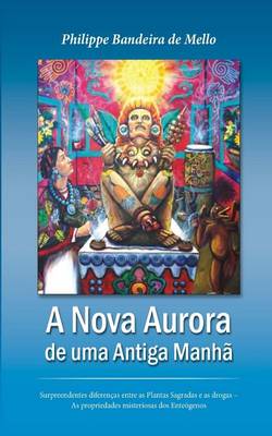 Book cover for Nova Aurora de uma Antiga Manha