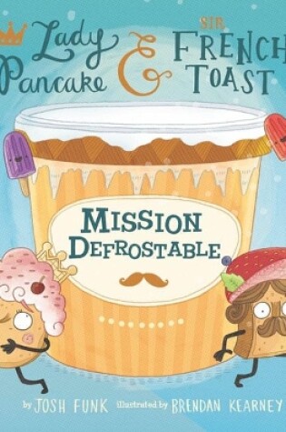 Cover of Mission Defrostable