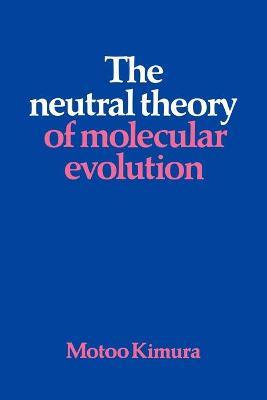 Book cover for The Neutral Theory of Molecular Evolution