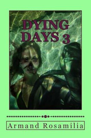 Cover of Dying Days 3
