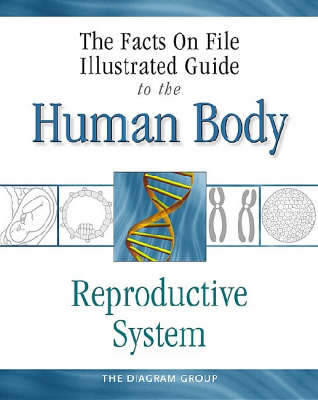 Book cover for The Facts on File Illustrated Guide to the Human Body