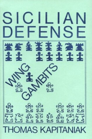 Cover of Sicilian Defense, Wing Gambits