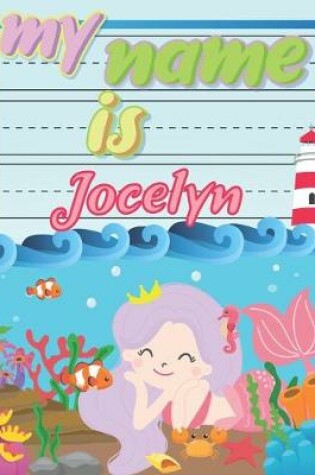 Cover of My Name is Jocelyn