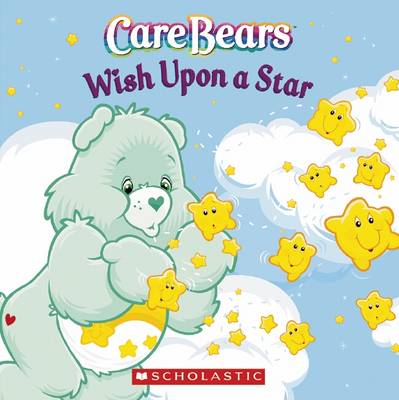 Book cover for Care Bears: Wish Upon a Star
