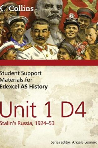 Cover of Edexcel AS Unit 1 Option D4: Stalin's Russia, 1924-53