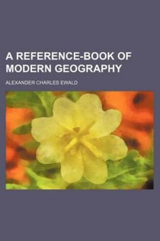 Cover of A Reference-Book of Modern Geography