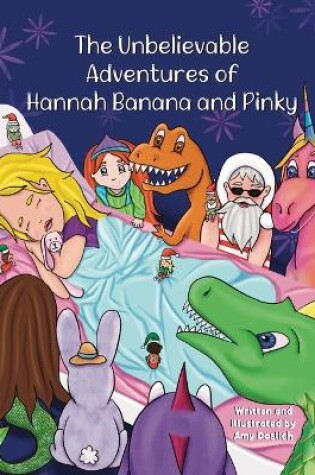 Cover of The Unbelievable Adventures of Hannah Banana and Pinky