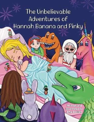 Book cover for The Unbelievable Adventures of Hannah Banana and Pinky