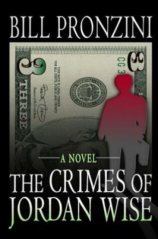 Cover of The Crimes of Jordan Wise