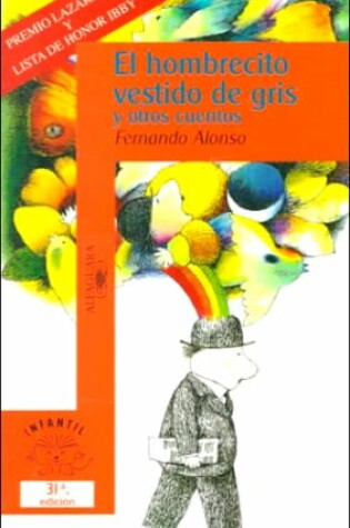 Cover of El Hombrecito Vestido de Gris y Otros Cuentos