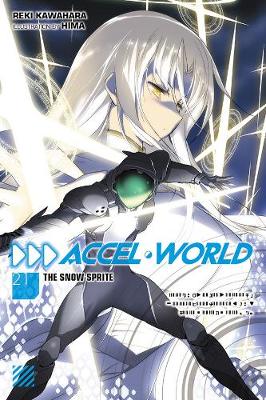 Book cover for Accel World, Vol. 21 (light novel)