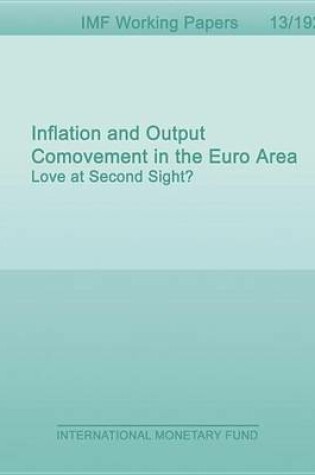 Cover of Inflation and Output Comovement in the Euro Area: Love at Second Sight?