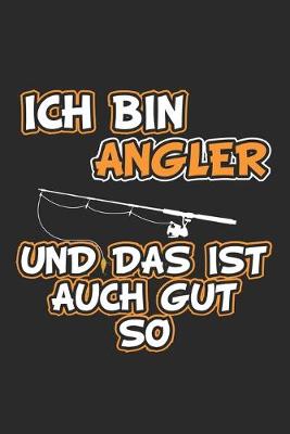 Book cover for Ich bin Angler und das ist auch gut so