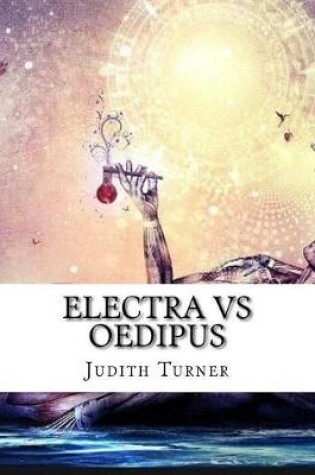 Cover of Electra Vs Oedipus