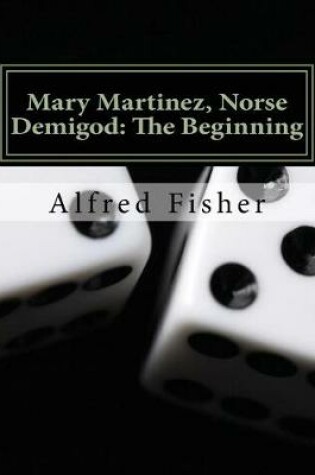 Cover of Mary Martinez, Norse Demigod