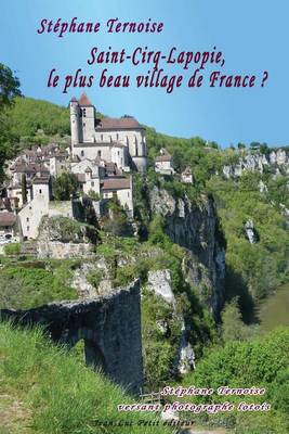 Book cover for Saint-Cirq-Lapopie, le plus beau village de France ?