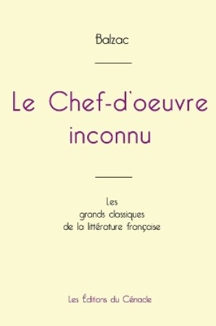 Cover of Le Chef-d'oeuvre inconnu de Balzac (�dition grand format)