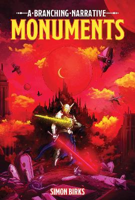 Cover of Monuments: A Branching Narrative