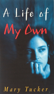 Book cover for A Life of My Own
