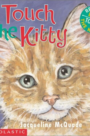 Cover of Touch the Kitty