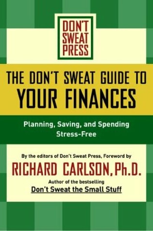 Cover of The Don't Sweat Guide to Your Finances