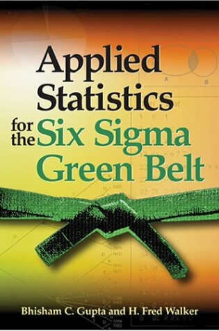 Cover of Applied Statistics for the Six SIGMA Green Belt