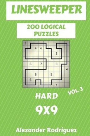 Cover of Linesweeper Puzzles 9x9 - Hard 200 vol. 3