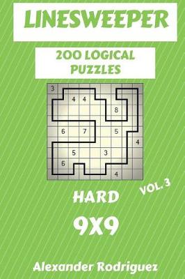 Book cover for Linesweeper Puzzles 9x9 - Hard 200 vol. 3