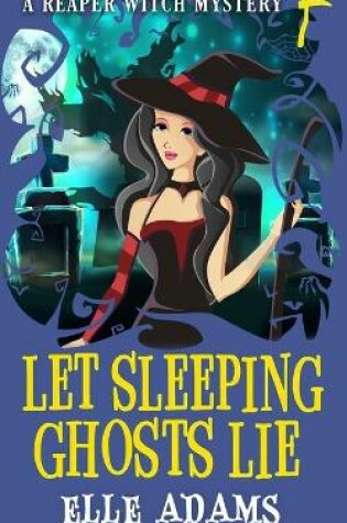 Cover of Let Sleeping Ghosts Lie