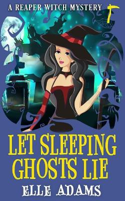 Book cover for Let Sleeping Ghosts Lie