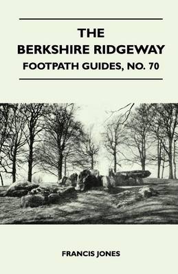 Book cover for The Berkshire Ridgeway - Footpath Guides, No. 70