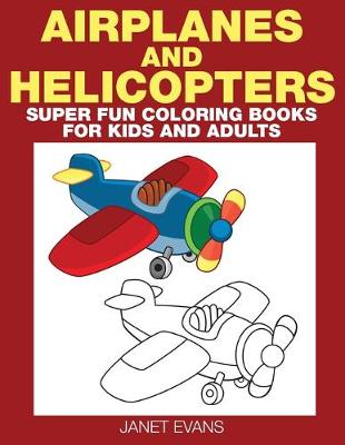 Book cover for Airplane and Helicopter