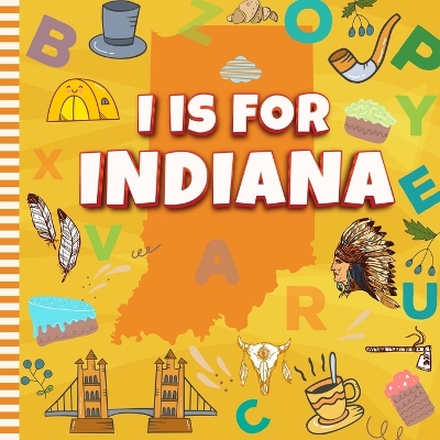 Book cover for I is For Indiana