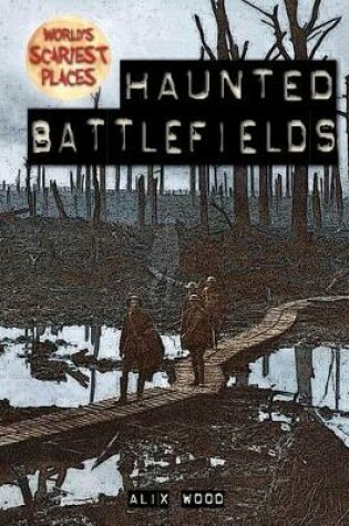 Cover of Haunted Battlefields