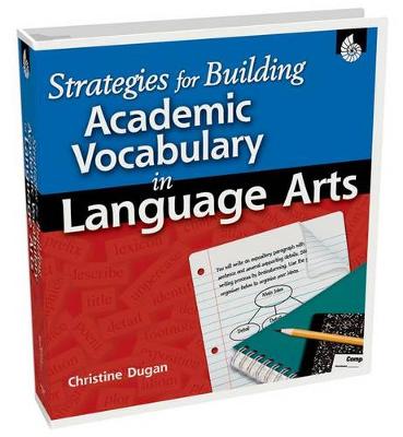 Cover of Strategies for Building Academic Vocabulary in Language Arts